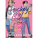 Hockey Girl Loves Drama Boy