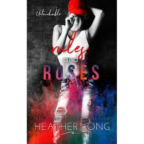Rules and Roses