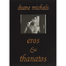 Duane Michals: Eros and Thanatos