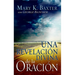 Una Revelación Divina de la Oración