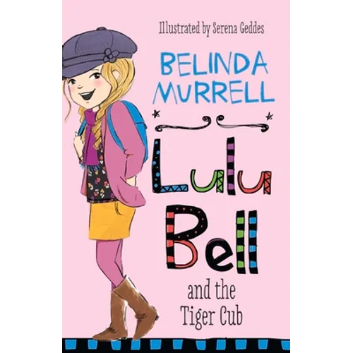 Lulu Bell and the Tiger Cub: Volume 9