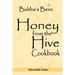 Bubba's Beez Honey from the Hive Cookbook