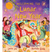 Welcoming the Lunar New Year: Festivals of the World: (An Educational Picture Book about Traditions, Food, and Family - For Kids Ages 4-6)