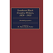 Southern Black Creative Writers, 1829-1953: Biobibliographies