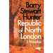 Republic of North London: 3 Novellas