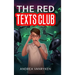 The Red Texts Club: A Teen SciFi Story