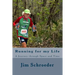 Running for my Life: A Journey through Space and Time