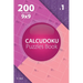 Calcudoku - 200 Hard Puzzles 9x9 (Volume 1)