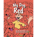 My Dog Red