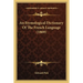 An Etymological Dictionary Of The French Language (1869)