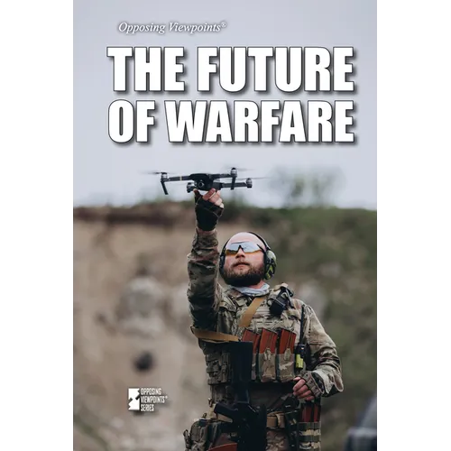 The Future of Warfare - Library Binding