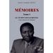 Mémoires Tome 1: Le temps des juristes. Gouvernement des hommes
