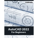 AutoCAD 2022 For Beginners: Colored
