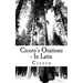 Cicero's Orations - In Latin
