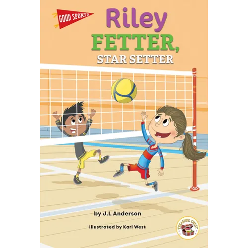 Good Sports Riley Fetter, Star Setter
