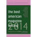 The Best American Magazine Writing 2014