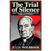 The Trial of Silence Pope Pius XII, Antisemitism, and the Judgment of History