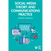 Social Media Theory and Communications Practice