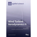 Wind Turbine Aerodynamics II