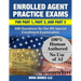 Enrolled Agent Practice Exams for Part 1, Part 2, and Part 3: 600 Questions for the IRS Special Enrollment Examination