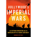Hollywood's Imperial Wars: The Vietnam Generation and the American Myth of Heroic Continuity