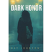 Dark Honor