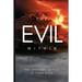The Evil Within: The Spiritual Battle in Your Mind