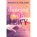 Dancing with Lewy: A Father - Daughter Dance, Before and After Lewy Body Dementia Came to Live with Us
