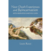 Near-Death Experiences and Reincarnation