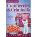 Cranberries and Criminals LP: A Paranormal Witch Cozy Mystery