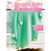 Snuggly Baby Blankets to Crochet