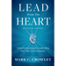 Lead from the Heart: Transformational Leadership for the 21st Century