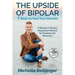 The Upside of Bipolar