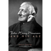 John Henry Newman and His Age