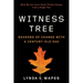 Witness Tree: Seasons of Change with a Century-Old Oak