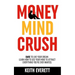 Money Mind Crush