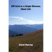 Off grid as a single woman: How a classical ballet dancer created the ideal life in the forest