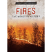 Fires: The Worst in History