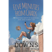 Five Minutes From Chaos: A hilarious satire of academia, love, and modern life