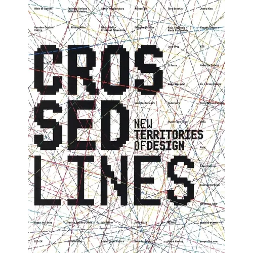 Crossed Lines: New Territories of Design