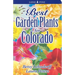Best Garden Plants for Colorado