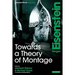 Towards a Theory of Montage: Sergei Eisenstein Selected Works, Volume 2