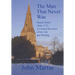The Man That Never Was Daniel Defoe: 1644-1731 a Critical Revision of His Life and Writing