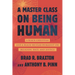 A Master Class on Being Human: A Black Christian and a Black Secular Humanist on Religion, Race, and Justice