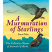 A Murmuration of Starlings: The Collective Nouns of Animals and Birds
