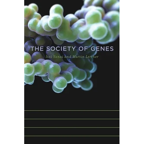 The Society of Genes