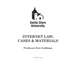 Internet Law: Cases & Materials (2021 Edition)