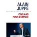 Cinq ans pour l'emploi
