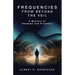 Frequencies from Beyond the Veil: A Mystery of Shadows and Prophecy