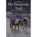 Desperate Trail